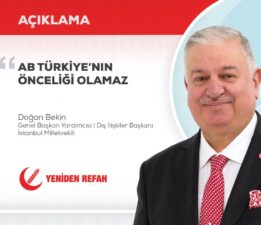 AB Türkiye’nin önceliği olamaz!