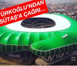 Türkoğlu’ndan Sütaş’a çağrı!