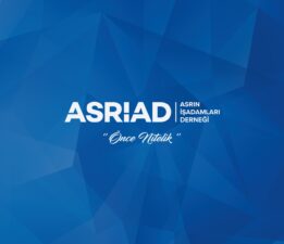 ASRİAD Bursa; “İş Dünyası Bizimle Kazanacak!”