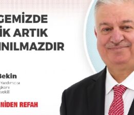 “BÖLGEMİZDE BİRLİK ARTIK KAÇINILMAZDIR.”