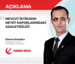 Mevcut İktidarın Heyet Raporlarındaki Adaletsizliği