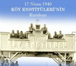 TÜRKİYE’NİN AYDINLANMA IŞIĞI OLAN KÖY ENSTİTÜLERİ’NİN  85. KURULUŞ YILDÖNÜMÜNÜ KUTLUYORUZ!