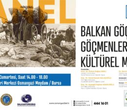 Balkan Göçleri paneli yapıldı.