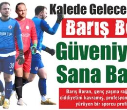 Kalede Geleceğin Adı: Barış Boran – Orhangazi Futboluna Güven Veren Genç Eldiven
