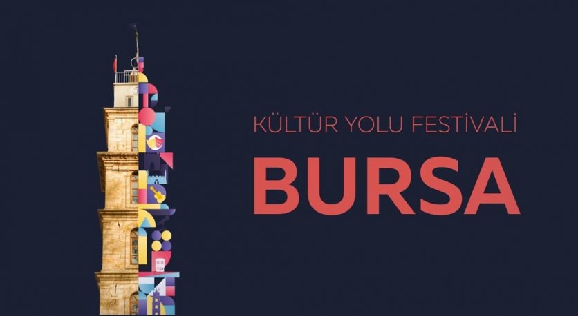 BURSA KÜLTÜR YOLU FESTİVALİ’NDE TARİH, SANAT VE MİRAS BULUŞUYOR
