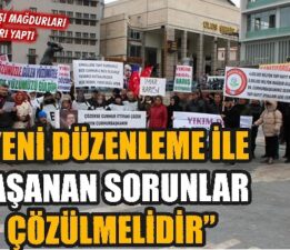 “İmar Yasası Mağdurları Yeter Artık Diyor!”