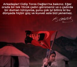“Toroslar’da Tüten Duman, Bir Milletin Küllerinden Doğuşudur”