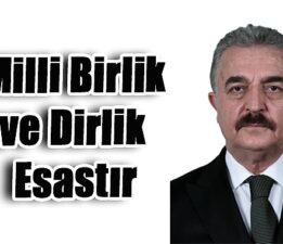 MHP Genel Sekreteri İsmet Büyükataman’dan “Terörsüz Türkiye” Vurgusu