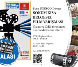 Bursa UNESCO Derneği Soküm Kısa Belgesel Film Yarışması Finali Düzenlendi