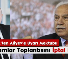 Doğu Perinçek’ten Aliyev’e Sert Mektup: “Hahamlar Konferansı İptal Edilmeli!”