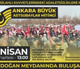 Büyük Astsubay Mitingi İçin Hazırlıklar Sürüyor: 4 Nisan’da Ankara’da Buluşma