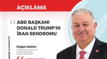 Yeniden Refah’tan Sert Çıkış: “Trump Yönetimi İran Sendromuyla Güç Kaybediyor”