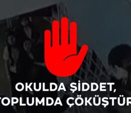 “Okullara Yönelen Şiddet, Toplumun Geleceğini Hedef Alıyor”