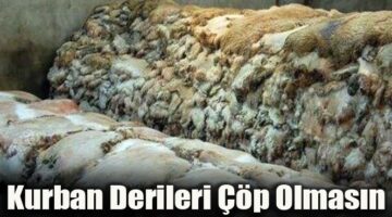 Kurban Derileri Neden Değerlendirilemiyor?
