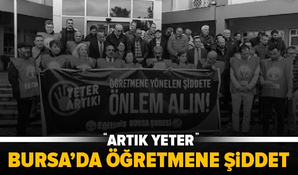Bursa’da Öğretmene Şiddet Patladı: “Bu Bir Tesadüf Değil, Sistematik Çöküş!”