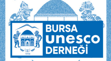 Bursa UNESCO Derneği Başkanı İlker Özaslan’dan Yeni Dönem Değerlendirmesi