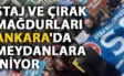 Staj ve Çıraklık Sigortası Mağdurları Ankara’ya Yürüyor