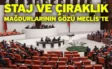 “Meclis Artık Mağdurların Sesine Kulak Vermeli!”