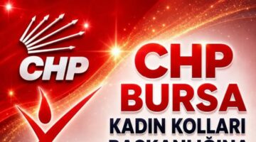 “Kadınların Mücadelesi Bursa’da Daha da Güçlenecek”