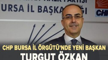CHP Bursa’da Yeni Dönem Başladı