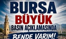“Bursa İnleyecek” Çağrısı
