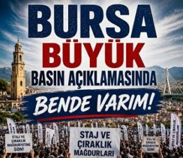 “Bursa İnleyecek” Çağrısı