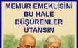 Emekli Memurlardan Seyyanen Zam Tepkisi: “Kazanılmış Haklarımızın İadesini İstiyoruz”