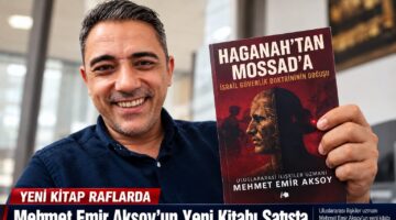 “Haganah’tan Mossad’a: İsrail Güvenlik Doktrininin Doğuşu” Okuyucuyla Buluştu