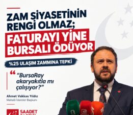 “Zam Siyasetinin Rengi Olmaz; Faturayı Yine Bursalı Ödüyor”
