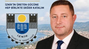 “İznik İçin Birlikte, Gelecek İçin Birlikte”