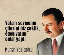 Alfatlı: “Muhsin Yazıcıoğlu’nu sevmek, makam ve çıkar gözetmeyen bir duruşu benimsemektir”