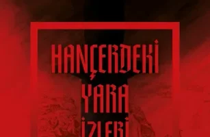 Sefer Göltekin’in “Hançerdeki Yara İzleri” Kitabı Okurları Tarihî Bir Yolculuğa Çıkarıyor