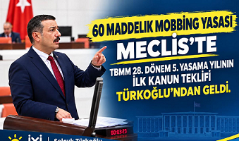 Türkoğlu: “Mobbingi şikâyet ettiği için ikinci kez mağdur edilen bir çalışan düzeni kabul edilemez”